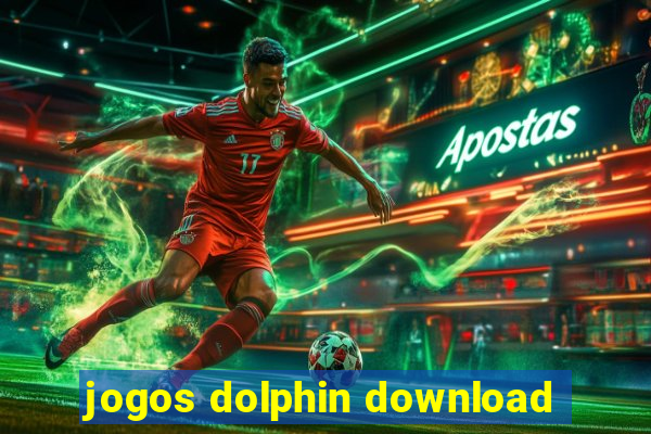 jogos dolphin download